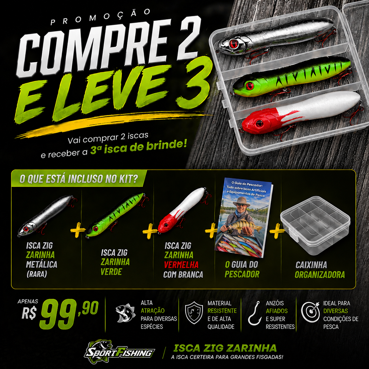 Kit Isca Zig Zarinha 3 Unidades para Tucunaré e Traíra | SportFishing Brasil